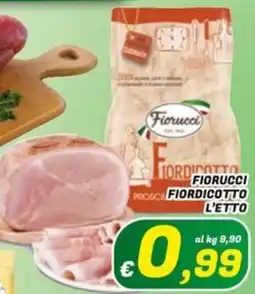 Idromarket Fiorucci Fiordicotto Prosciutto offerta