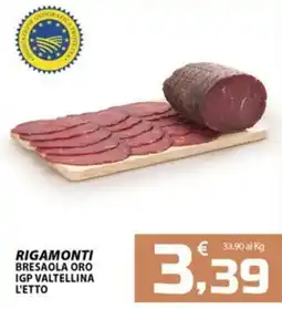 SpesaPiù Supermercati Rigamonti bresaola oro offerta