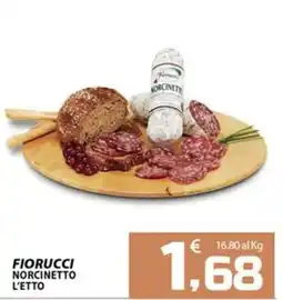 SpesaPiù Supermercati Fiorucci Norcinetto offerta