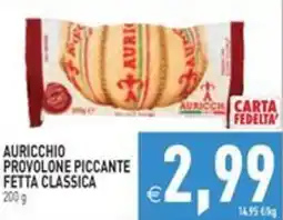 Pim Supermercati Auricchio provolone piccante fetta classica offerta