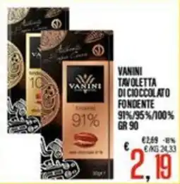 Supermercati EffePiù Vanini Tavoletta di cioccolato fondente offerta