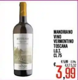Supermercati EffePiù Mandriano vino vermentino toscana offerta