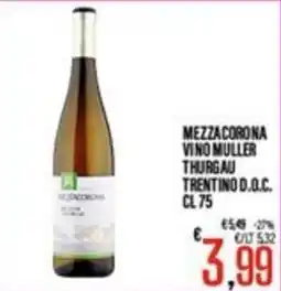 Supermercati EffePiù Mezzacorona vino muller thurgau trentino d.o.c. offerta