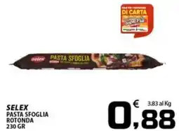 SpesaPiù Supermercati Selex pasta sfoglia rotonda offerta