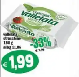 Il Castoro Supermercati Vallelata stracchino offerta