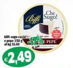 Il Castoro Supermercati Biffi Che Sugo! cacio e pepe offerta