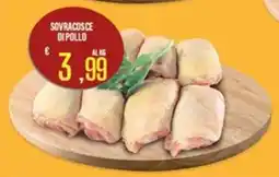 Supermercati EffePiù Sovrascosce di pollo offerta