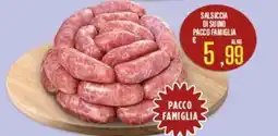 Supermercati EffePiù Salsiccia di suino offerta