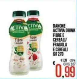 Supermercati EffePiù Danone Activia Drink Fibre e Cereali Fragola e Cereali offerta