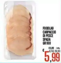Supermercati EffePiù Foodlab carpaccio di pesce spada offerta