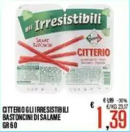 Supermercati EffePiù Citterio gli irresistibili bastoncini di salame offerta