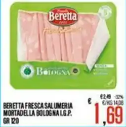 Supermercati EffePiù Beretta fresca salumeria mortadella bologna i.g.p. offerta