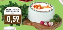 Pim Supermercati Brunelli ricotta di pecora salata offerta