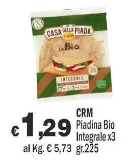 Primo Prezzo CRM Piadina Bio Integrale offerta