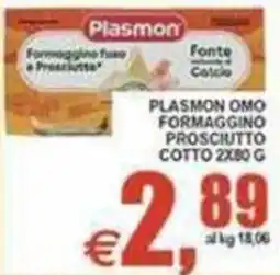 Pewex Plasmon formaggino fuso e prosciutto offerta