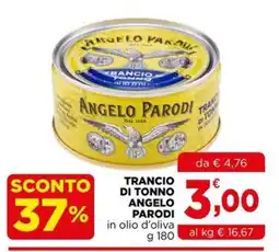 Gran mercato Trancio di tonno Angelo Parodi offerta