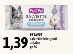 Madis Pet&Pet salviette detergenti offerta
