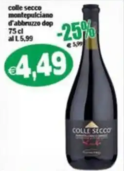 Il Castoro Supermercati Colle secco montepulciano d'abruzzo dop offerta
