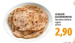 Madis Tacchino a fette ai sapori offerta