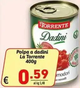 Ipercarni Polpa a dadini La Torrente offerta