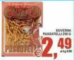 Pewex Soverini passatelli offerta