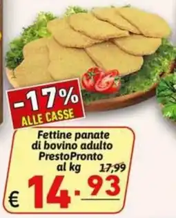 Ipercarni Fettine panate di bovino adulto PrestoPronto offerta