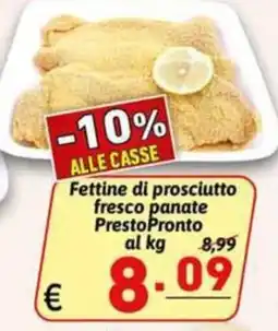 Ipercarni Fettine di prosciutto fresco panate PrestoPronto offerta