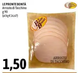 Madis Arrosto di Tacchino Le Pronte Bontà offerta