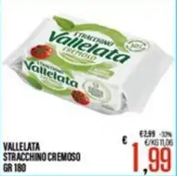Supermercati EffePiù Vallelata stracchino cremoso offerta