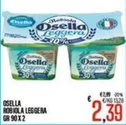 Supermercati EffePiù Osella Robiola Leggera offerta