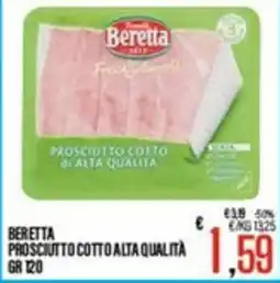 Supermercati EffePiù Beretta Prosciutto Cotto Alta Qualità offerta