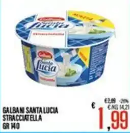 Supermercati EffePiù Galbani Santa Lucia Stracciatella offerta