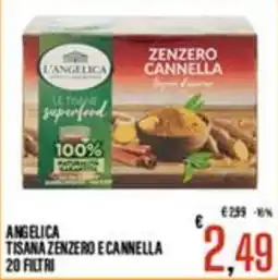 Supermercati EffePiù Angelica tisana zenzero e cannella offerta