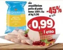 Il Castoro Supermercati Aia aequilibrium petto di pollo forno 100% ita offerta