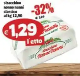 Il Castoro Supermercati Stracchino nonno nanni classico offerta