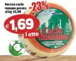 Il Castoro Supermercati Cacio Romano offerta