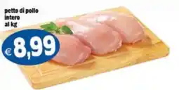 Il Castoro Supermercati petto di pollo intero offerta