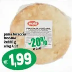 Il Castoro Supermercati Pama focaccia toscana offerta