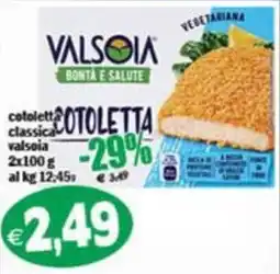 Il Castoro Supermercati Cotoletta classica Valsoia offerta