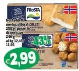 Il Castoro Supermercati Frosta merluzzo dorati offerta