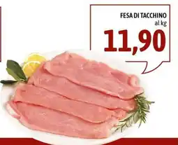 Madis Fesa di tacchino offerta