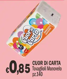 Primo Prezzo Cuor di Carta Tovaglioli Monovelo offerta