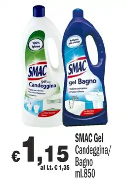Primo Prezzo SMAC Gel Candeggina/Bagno offerta