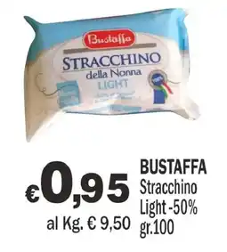 Primo Prezzo Bustaffa Stracchino Light offerta