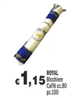 Primo Prezzo Royal bicchiere caffè offerta