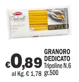 Primo Prezzo Granoro Dedicato Tripoline N.6 offerta