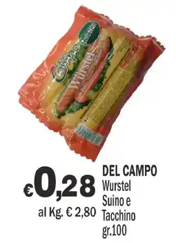 Primo Prezzo Del Campo Wurstel offerta