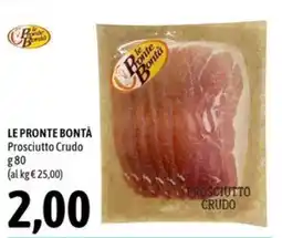 Madis Le Pronte Bontà Prosciutto Crudo offerta