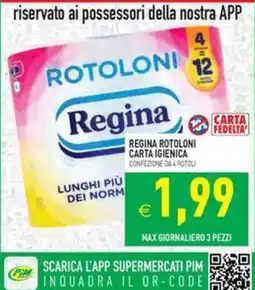 Pim Supermercati Regina rotoloni carta igienica offerta
