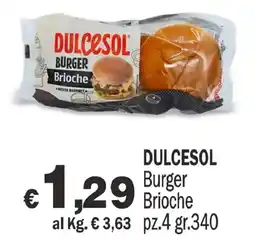 Primo Prezzo Dulcesol Burger Brioche offerta